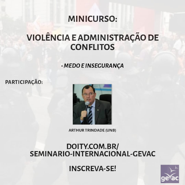 Violência e Administração de Conflitos