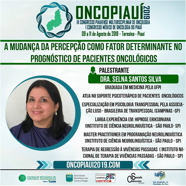 A MUDANÇA DA PERCEPÇÃO COMO FATOR DETERMINANTE NO PROGNÓSTICO DE PACIENTES ONCOLÓGICOS