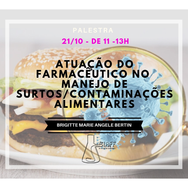 [PA01] Manejo de surto/contaminações alimentares: Como agir?