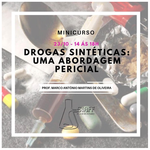 [MC06] Drogas Sintéticas: Uma Abordagem Pericial