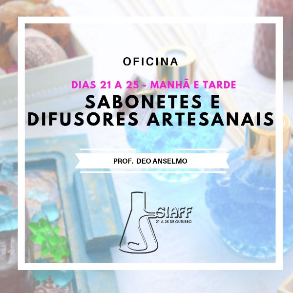  [OF08] Sabonetes Artesanais e Difusores