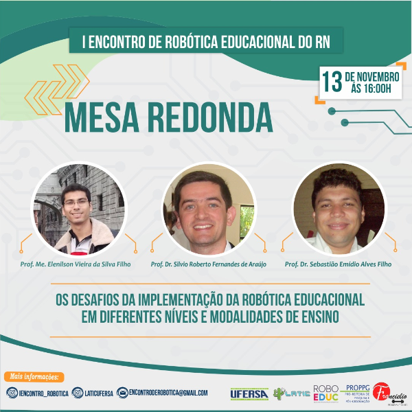 Mesa Redonda: Os desafios para o ensino da Robótica Educacional em diferentes níveis e modalidades de ensino