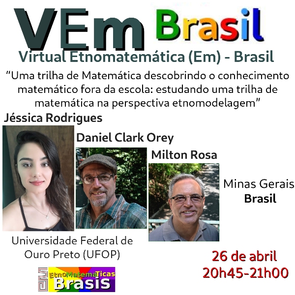 "Uma trilha de Matemática descobrindo o conhecimento matemático fora da escola: estudando uma trilha de matemática na perspectiva etnomodelagem"