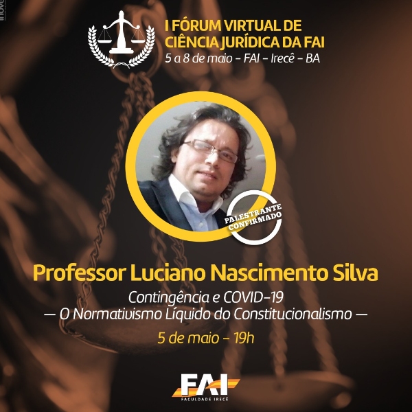 Palestra: Contingência e COVID-19 - O Normativismo Líquido do Constitucionalismo