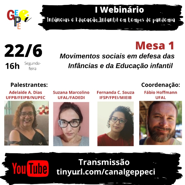 MESA 1 - "Movimentos sociais em defesa das infâncias e da Educação Infantil"