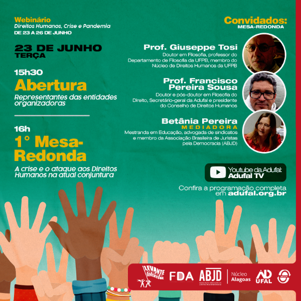 Mesa-redonda 1 - "A crise e o ataque aos Direitos Humanos na atual conjuntura"