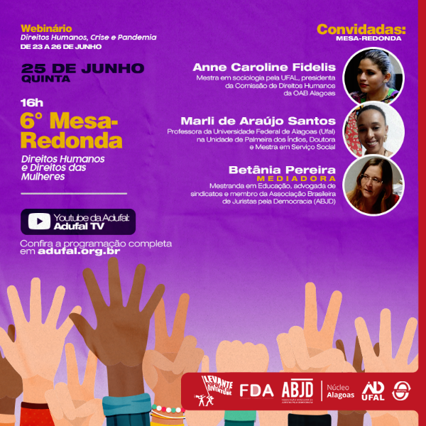 Mesa-redonda 6 - "Direitos Humanos e Direitos das Mulheres"