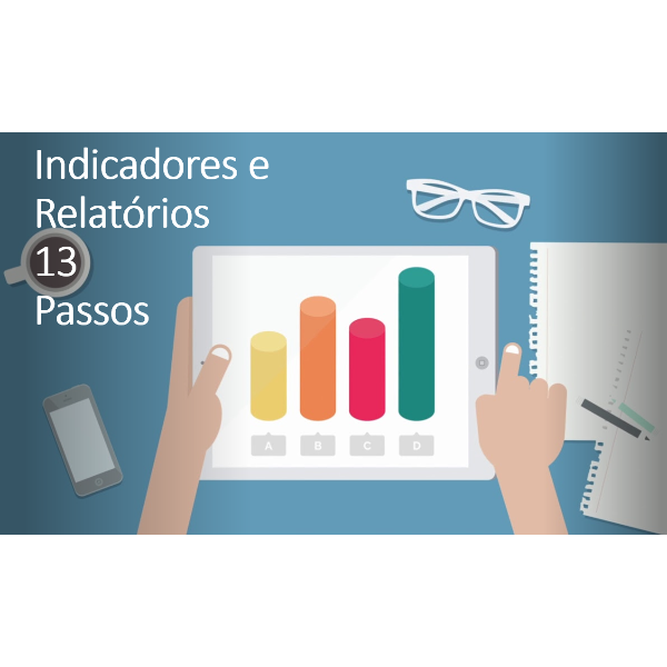 Indicadores e Relatórios