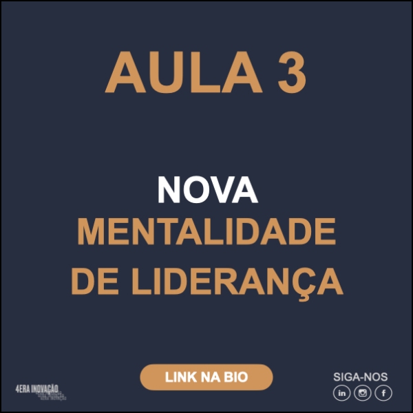 AULA 3 - NOVA MENTALIDADE DE LIDERANÇA