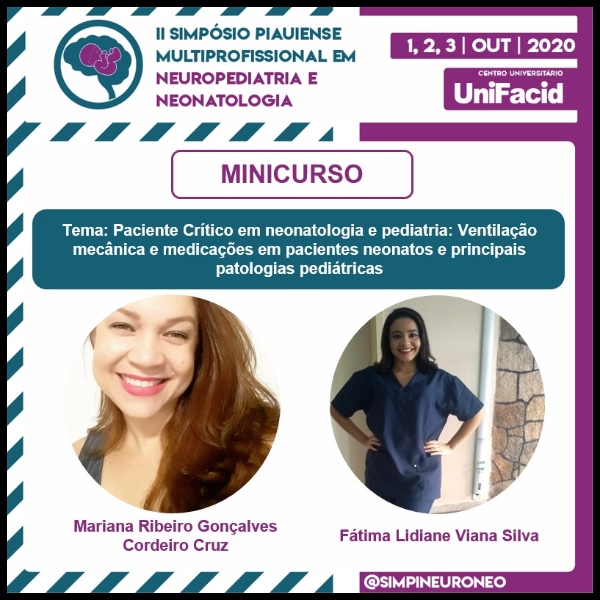 Paciente Crítico em neonatologia e pediatria: Ventilação mecânica e medicações em pacientes neonatos e principais patologias pediátricas 