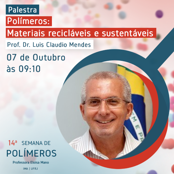 POLÍMEROS: MATERIAIS RECICLÁVEIS E SUSTENTÁVEIS 