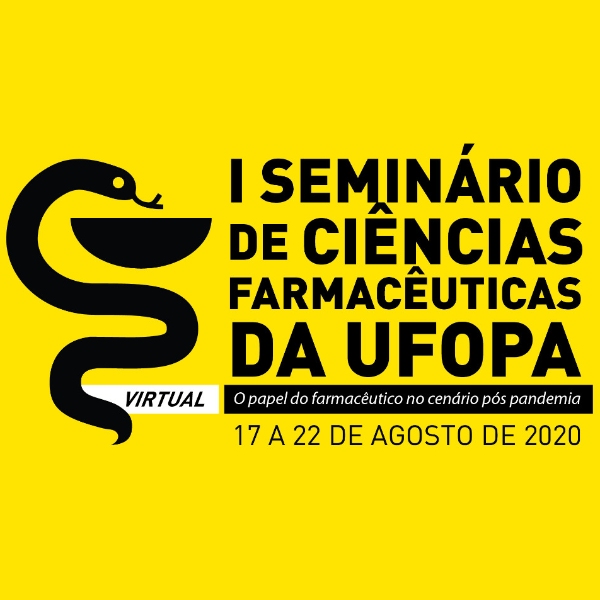 Abertura do I Seminário de Ciências Farmacêuticas