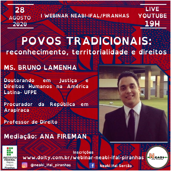 Live 4: POVOS TRADICIONAIS: reconhecimento, territorialidade e direitos. Palestrante: MS. BRUNO LAMENHA