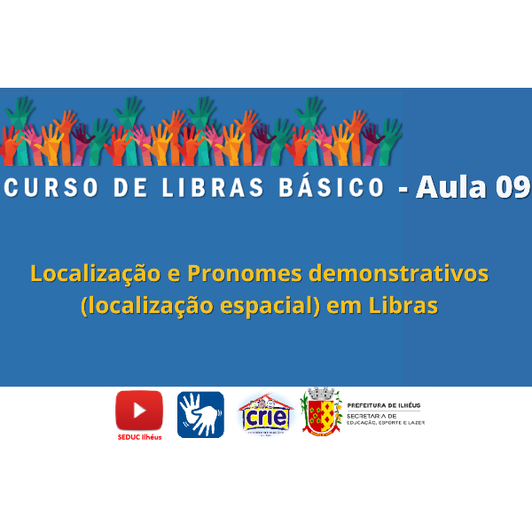  Localização e Pronomes demonstrativos (localização espacial) em Libras