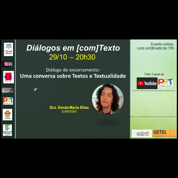Diálogo de encerramento: Uma conversa sobre Textos e Textualidade