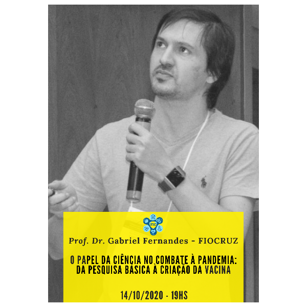 O papel da ciência no combate à pandemia: da pesquisa básica à criação da vacina
