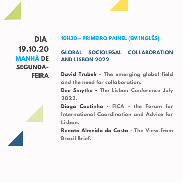 Primeiro Painel: Global Sociolegal Collaboration and Lisbon