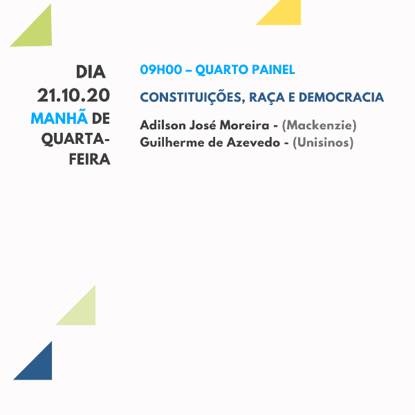 Quarto Painel: Constituições, Democracia e Racismo