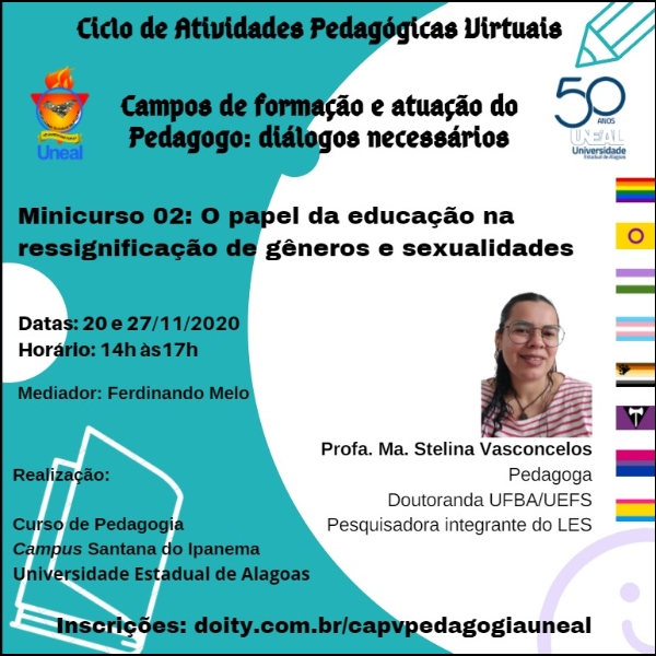 Minicurso 02: O papel da educação na ressignificação de gêneros e sexualidades