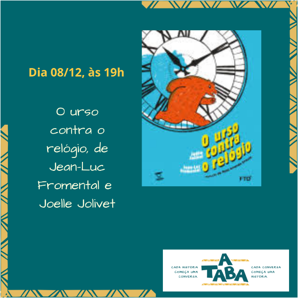 Roda de Leitura Online - Livro O urso contra o relógio