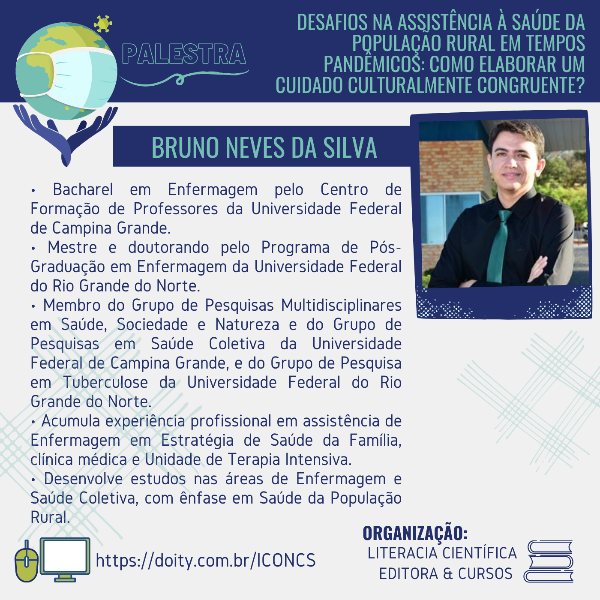 DESAFIOS NA ASSISTÊNCIA À SAÚDE DA POPULAÇÃO RURAL EM TEMPOS PANDÊMICOS: COMO ELABORAR UM CUIDADO CULTURALMENTE CONGRUENTE?