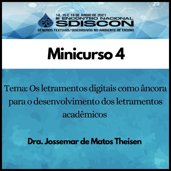 Os letramentos digitais como âncora para o desenvolvimento dos letramentos acadêmicos.