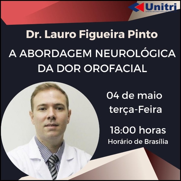A ABORDAGEM NEUROLÓGICA DA DOR OROFACIAL