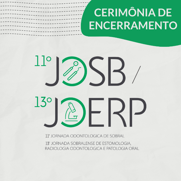 ENCERRAMENTO DA XI JOSb e XIII JOERP