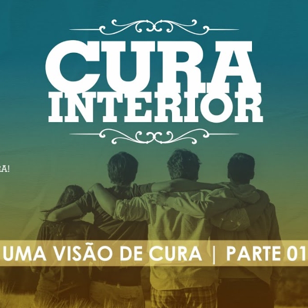 Palestra "Uma Visão de Cura" Parte 1 com Ana Paula Vidal | Coordenadora dos Programas de Cura Interior e Cursos