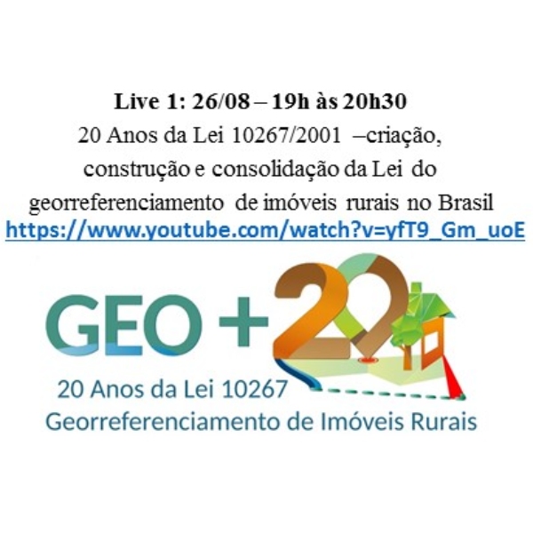 Live 1: Comemoração dos 20 anos da Lei 10267/2001