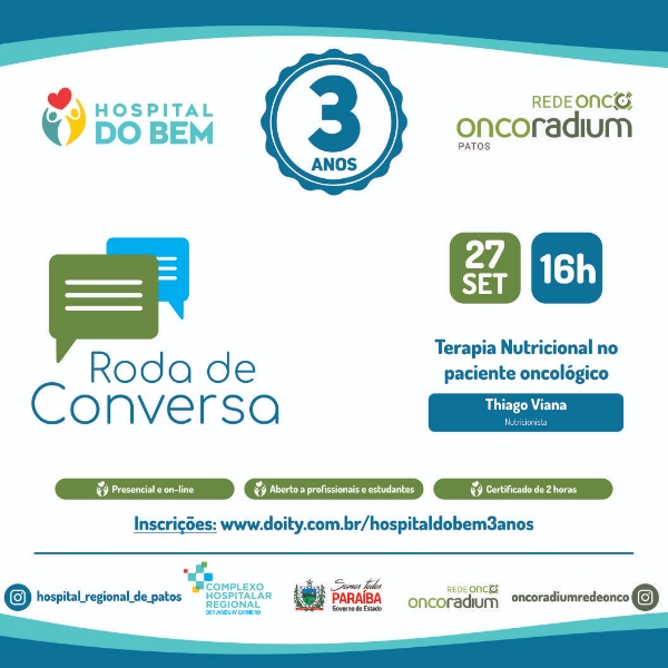 Roda de Conversa - Nutrição - Terapia Nutricional no paciente oncológico