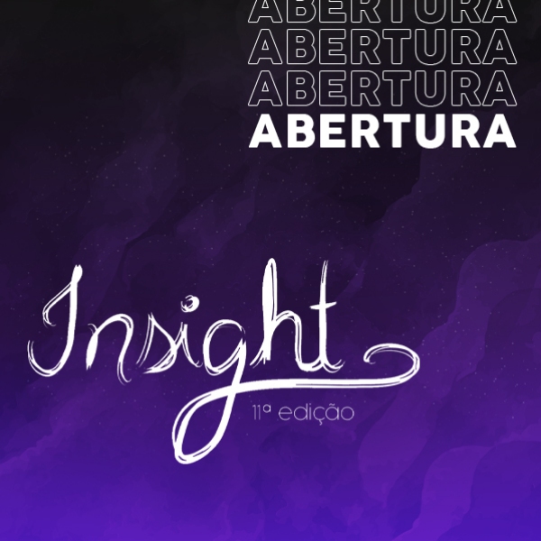 Abertura Prêmio Insight de Comunicação