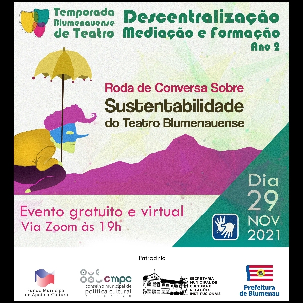 RODA DE CONVERSA SOBRE SUSTENTABILIDADE DO TEATRO BLUMENAUENSE