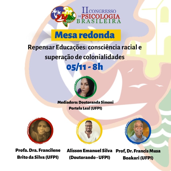 Mesa Redonda: Repensar Educações: consciência racial e superação de colonialidades