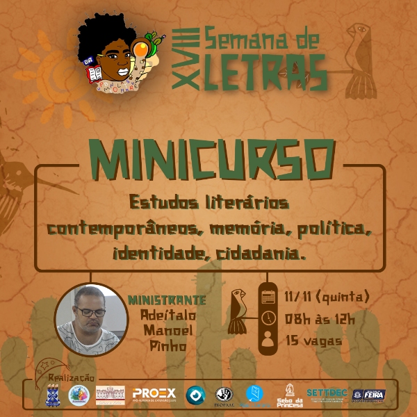 Estudos literários contemporâneos, memória, política, identidade, cidadania.