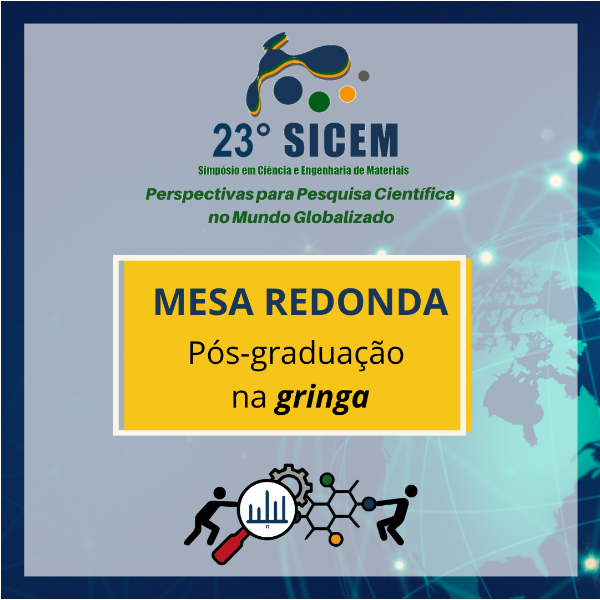 Mesa-redonda: "Pós-graduação na gringa" - Roberta Polez (química, doutorado, Aalto University, Finlândia), Yanka Reis ( eng. materiais, mestrado,University of Limerick, Irlanda), Helton Medeiros (nanotecnólogo, mestrado, ETH Zurich, Suíça)