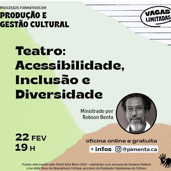 OFICINA TEATRO: ACESSIBILIDADE, INCLUSÃO E DIVERSIDADE
