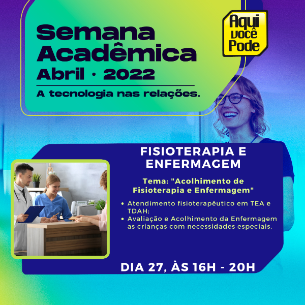 ACOLHIMENTO DE FISIOTEPIA E ENFERMAGEM A TEA, TDAH E CRIANÇAS COM NECESSIDADES ESPECIAIS