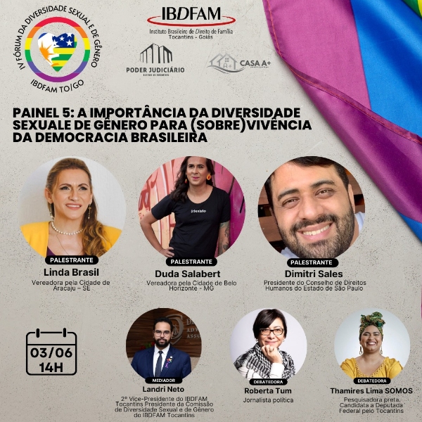 PAINEL 5 - A IMPORTÂNCIA DA DIVERSIDADE SEXUAL E DE GÊNERO PARA (SOBRE)VIVÊNCIA DA DEMOCRACIA BRASILEIRA 