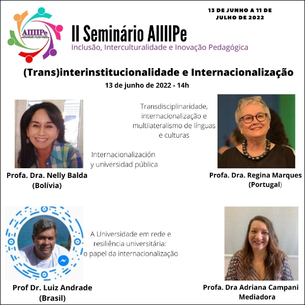 Mesa (Trans)interinstitucionalidade e Internacionalização (articulação intercultural)