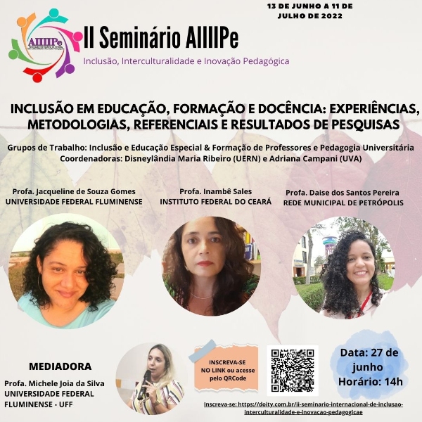 Roda de Conversa - Data: 27/06 - GT de Inclusão e Educação Especial e GT Formação de Professores e Pedagogia Universitária