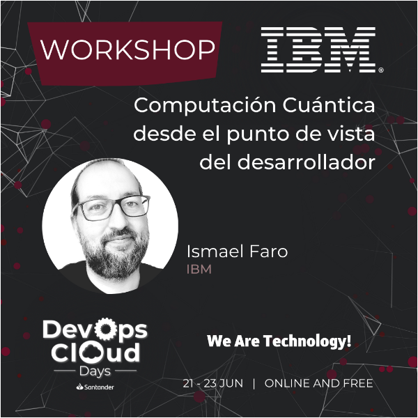 Computación Cuántica desde el punto de vista del desarrollador