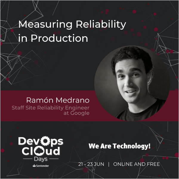 Measuring Reliability in Production