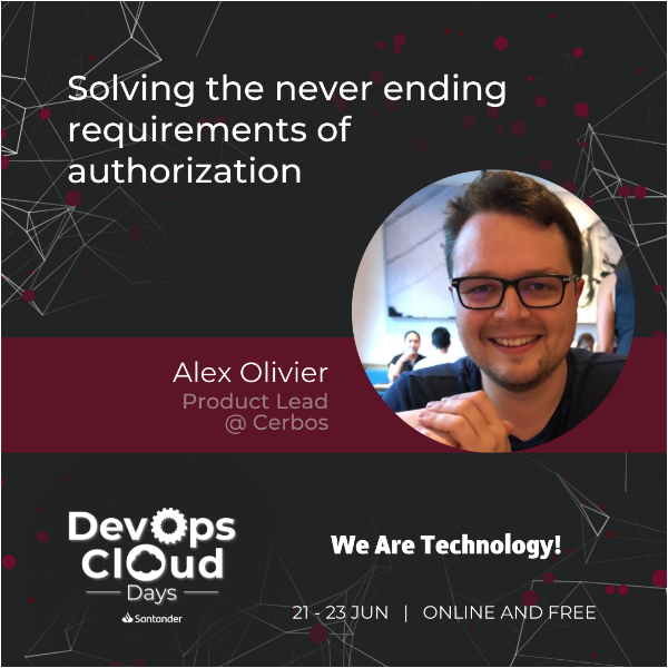 Solving the never ending requirements of authorization