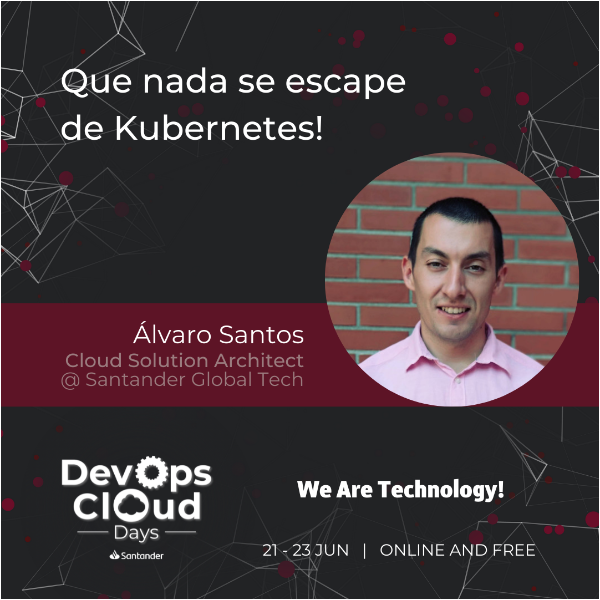 Que nada se escape de Kubernetes!