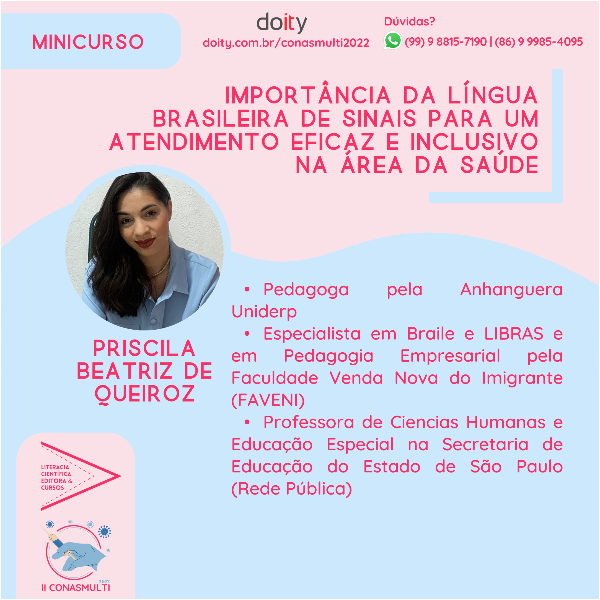IMPORTÂNCIA DA LÍNGUA BRASILEIRA DE SINAIS PARA UM ATENDIMENTO EFICAZ E INCLUSIVO NA ÁREA DA SAÚDE