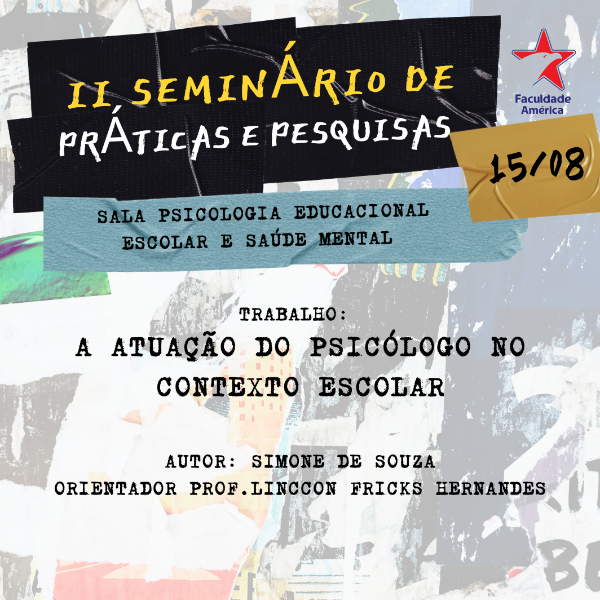 A ATUAÇÃO DO PSICÓLOGO NO CONTEXTO ESCOLAR