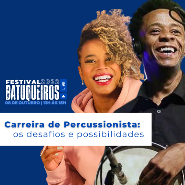 Carreira de Percussionista: os desafios e possibilidades