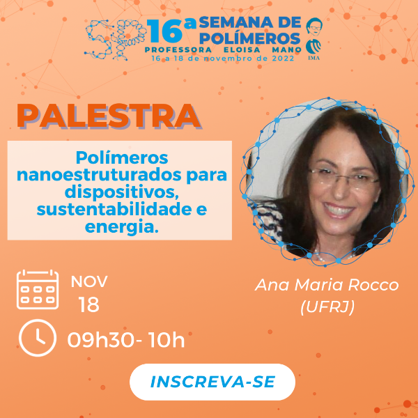 Polímeros nanoestruturados para dispositivos, sustentabilidade e energia.