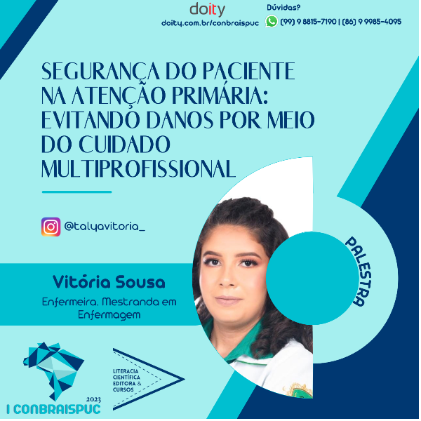 SEGURANCA DO PACIENTE NA ATENCÃO PRIMÁRIA: EVITANDO DANOS POR MEIO DO CUIDADO MULTIPROFISSIONAL